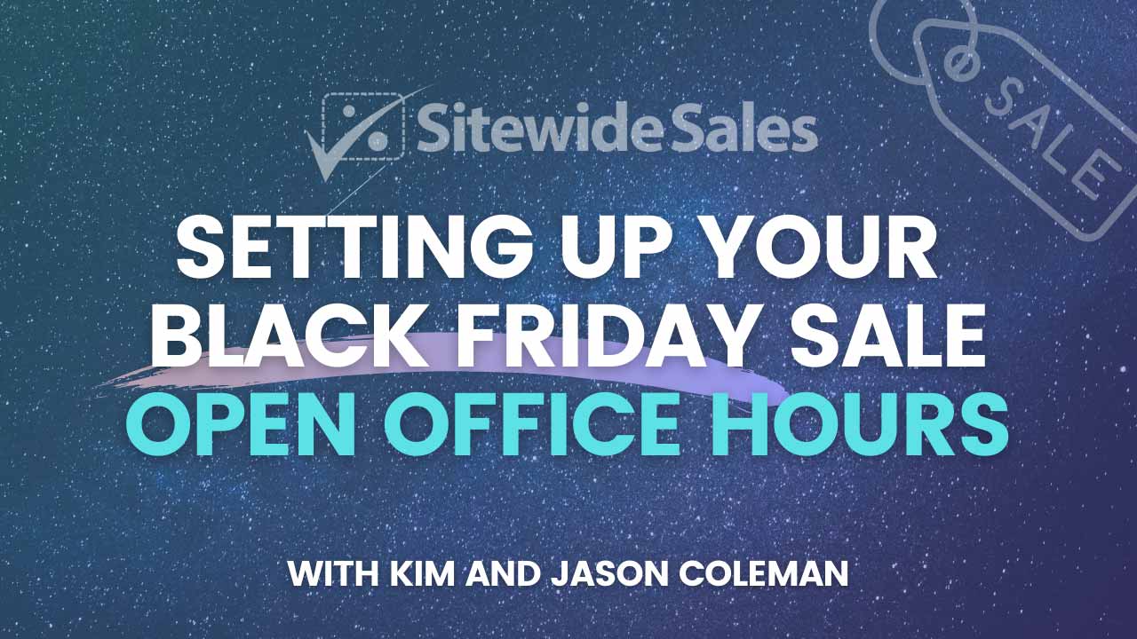 Banner graphic for Setting Up Your Black Friday Sale Open Office Hours