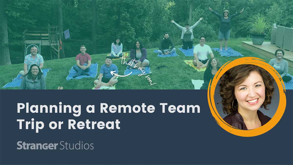 12 Tips For Planning a Remote Team Retreat or Team Trip