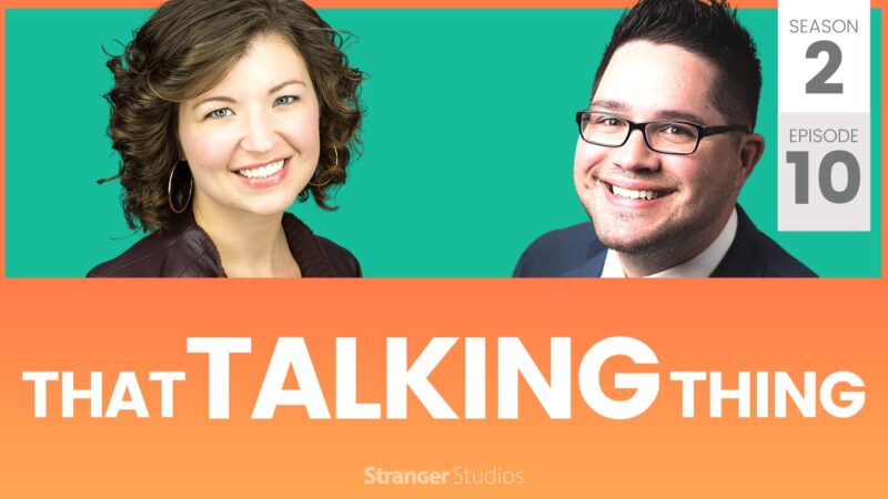 Season 2, Episode 10 Banner: That Talking Thing Podcast